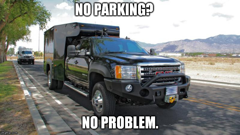 NO PARKING? NO PROBLEM. | made w/ Imgflip meme maker