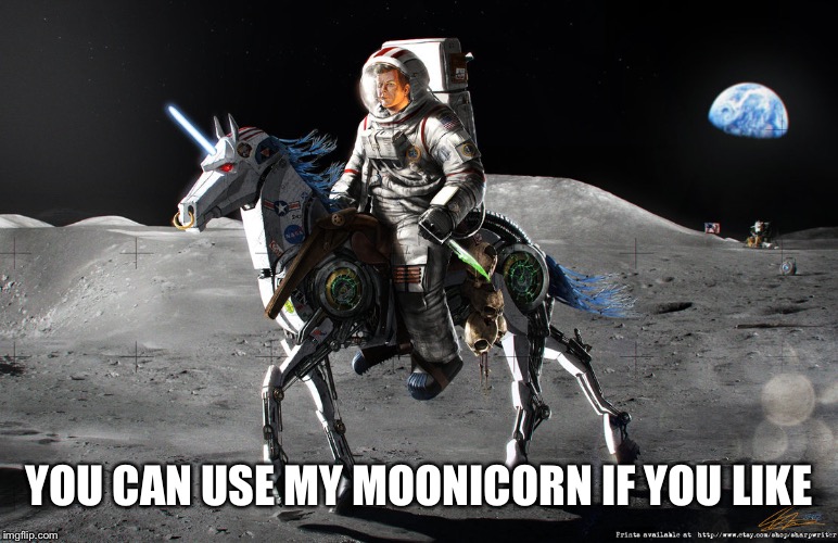 YOU CAN USE MY MOONICORN IF YOU LIKE | made w/ Imgflip meme maker