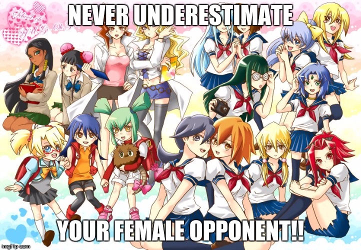 NEVER UNDERESTIMATE; YOUR FEMALE OPPONENT!! | image tagged in memes | made w/ Imgflip meme maker
