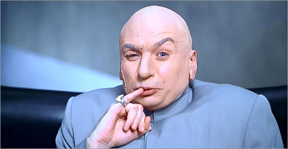 Dr. Evil 1.5 BILLION DOLLARS Blank Meme Template