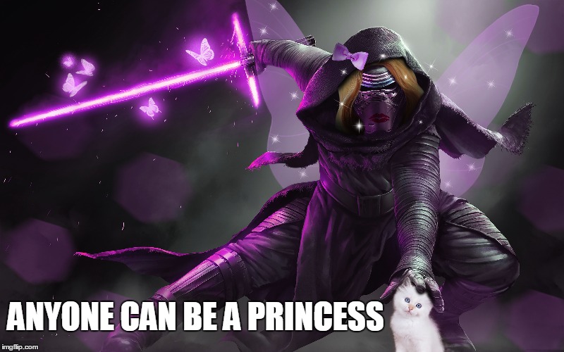 Princess Kylo | ANYONE CAN BE A PRINCESS | image tagged in princess,kylo,ren,star wars,star wars the force awakens,pink | made w/ Imgflip meme maker