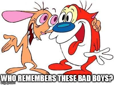 dumb and dumber | WHO REMEMBERS THESE BAD BOYS? | image tagged in classics | made w/ Imgflip meme maker
