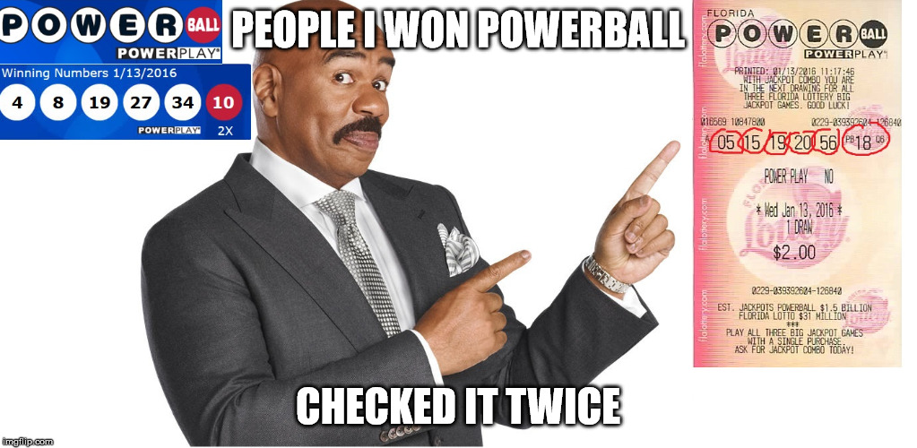 Guess Who won PowerBall | PEOPLE I WON POWERBALL; CHECKED IT TWICE | image tagged in florida powerball,powerball | made w/ Imgflip meme maker