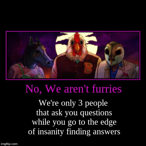Hotline Miami Trio. Technically a repost, but Translated from Spanish | image tagged in demotivationals,hotline miami richard,hotline,miami,hotline miami,insanity | made w/ Imgflip demotivational maker