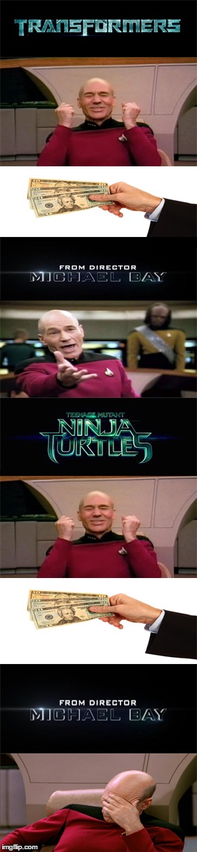 The real reason Michael Bay is successful... | image tagged in picard wtf,captain picard facepalm,michael bay | made w/ Imgflip meme maker