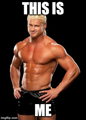 Dolph Ziggler Sells | THIS IS; ME | image tagged in memes,dolph ziggler sells | made w/ Imgflip meme maker