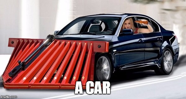 A CAR | made w/ Imgflip meme maker