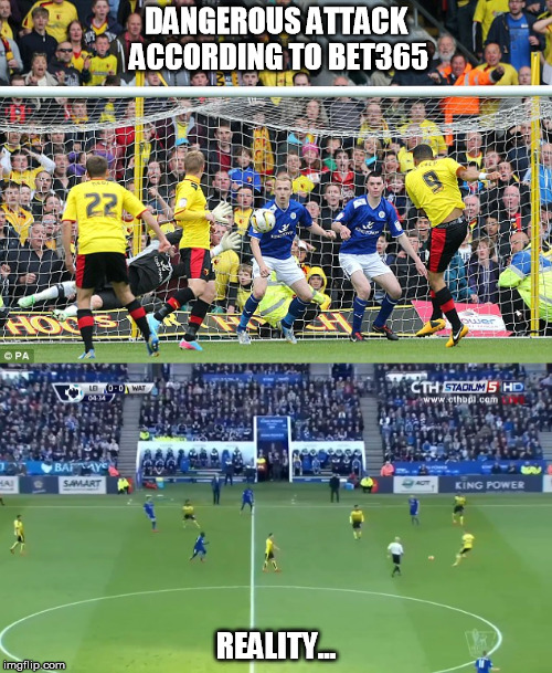 dammit | DANGEROUS ATTACK ACCORDING TO BET365; REALITY... | image tagged in football,troll,funny memes,dangerous,attack | made w/ Imgflip meme maker
