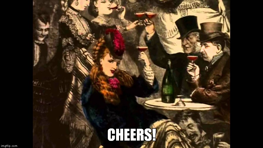 CHEERS! | made w/ Imgflip meme maker