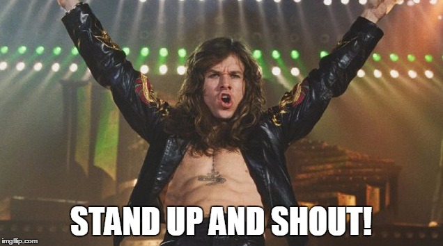 who remembers this genius flick? ^^ | STAND UP AND SHOUT! | image tagged in mark wahlberg | made w/ Imgflip meme maker