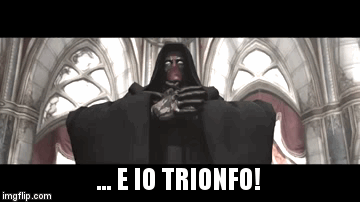 ... E IO TRIONFO! | image tagged in gifs | made w/ Imgflip video-to-gif maker