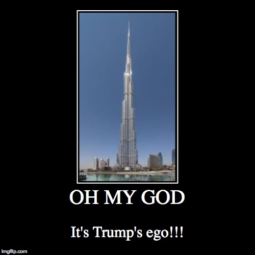 the one and only... | image tagged in funny,demotivationals,donald trump,trump,big ego man | made w/ Imgflip demotivational maker