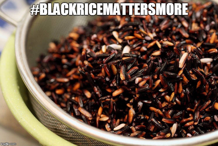 #BLACKRICEMATTERSMORE | made w/ Imgflip meme maker