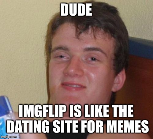 dating at 50 does a guy like memes