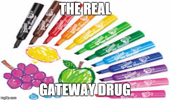 THE REAL; GATEWAY DRUG | image tagged in 90's,drugs | made w/ Imgflip meme maker