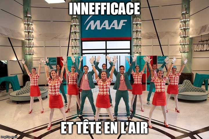 INNEFFICACE; ET TÊTE EN L'AIR | made w/ Imgflip meme maker