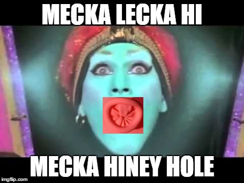 MECKA LECKA HI; MECKA HINEY HOLE | image tagged in peewee | made w/ Imgflip meme maker