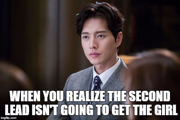 Every fan girl's nightmare |  WHEN YOU REALIZE THE SECOND LEAD ISN'T GOING TO GET THE GIRL | image tagged in park hae jin,kdrama,second,actor,fangirl,nightmare | made w/ Imgflip meme maker