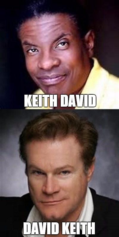 imgflip? ... maybe if you turn Keith David inside out you get David Keith | KEITH DAVID; DAVID KEITH | image tagged in keith david,david keith | made w/ Imgflip meme maker