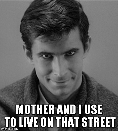 MOTHER AND I USE TO LIVE ON THAT STREET | made w/ Imgflip meme maker