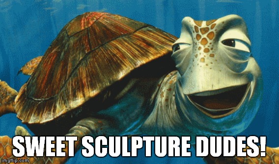 SWEET SCULPTURE DUDES! | made w/ Imgflip meme maker