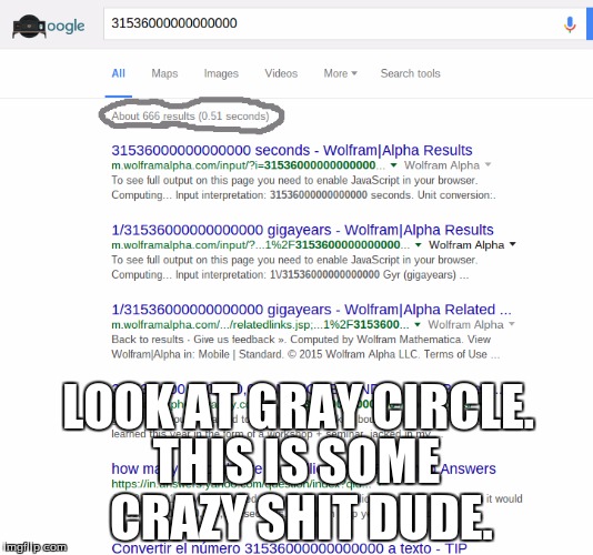 LOOK AT GRAY CIRCLE. THIS IS SOME CRAZY SHIT DUDE. | image tagged in satan,loomynarty | made w/ Imgflip meme maker