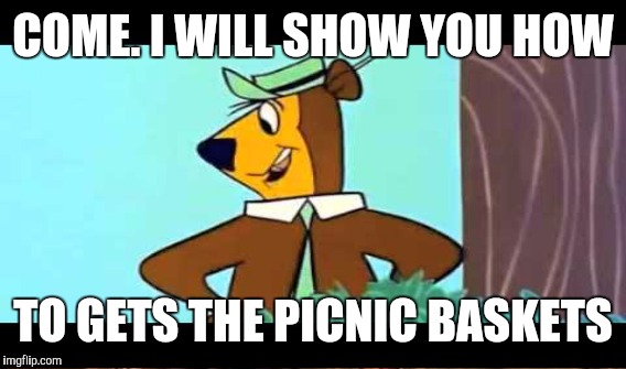 COME. I WILL SHOW YOU HOW TO GETS THE PICNIC BASKETS | made w/ Imgflip meme maker