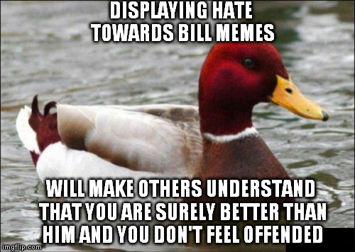 Malicious Advice Mallard Meme - Imgflip