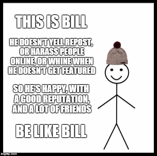 Be Like Bill Meme - Imgflip