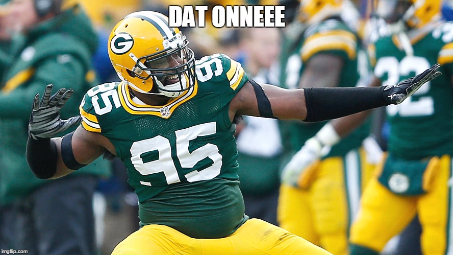 dat one | DAT ONNEEE | image tagged in green bay packers | made w/ Imgflip meme maker