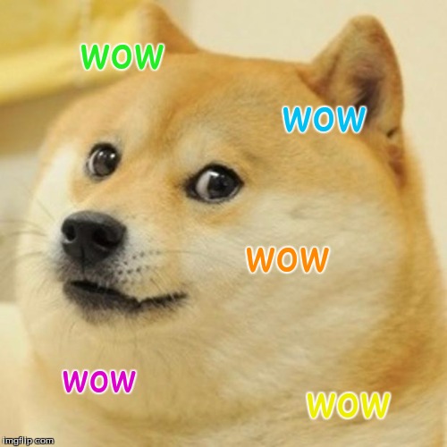 Most appropriate  | wow; wow; wow; wow; wow | image tagged in memes,doge | made w/ Imgflip meme maker