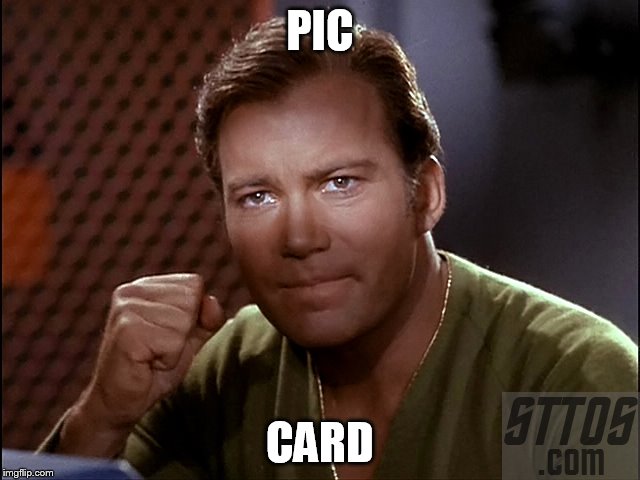 PIC CARD | made w/ Imgflip meme maker