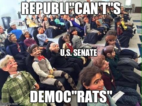 Room full of dummies | REPUBLI"CAN'T"S; U.S. SENATE; DEMOC"RATS" | image tagged in room full of dummies | made w/ Imgflip meme maker