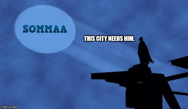 batman signal | THIS CITY NEEDS HIM. | image tagged in batman signal | made w/ Imgflip meme maker