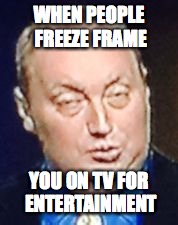 WHEN PEOPLE FREEZE FRAME; YOU ON TV FOR ENTERTAINMENT | image tagged in weatherman josh,memes | made w/ Imgflip meme maker