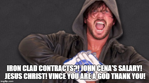 IRON CLAD CONTRACTS?! JOHN CENA'S SALARY! JESUS CHRIST! VINCE YOU ARE A GOD THANK YOU! | made w/ Imgflip meme maker