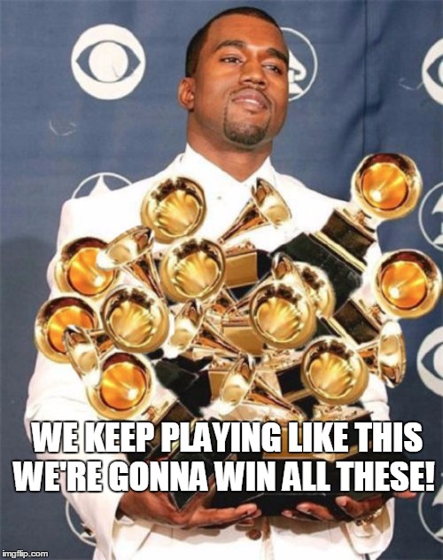 0-7 in intramural softball, wins first two back to back playoff matches and is going to the championship | WE KEEP PLAYING LIKE THIS WE'RE GONNA WIN ALL THESE! | image tagged in awards winning | made w/ Imgflip meme maker