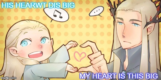 Perspective | HIS HEARWT DIS BIG; MY HEART IS THIS BIG | image tagged in thranduil,thranduil and legolas,baby legolas | made w/ Imgflip meme maker