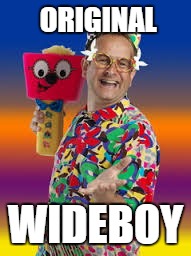 Original wideboy | ORIGINAL; WIDEBOY | image tagged in timmy,mallet,timmy mallet,wacaday,funny memes | made w/ Imgflip meme maker