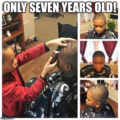Gifted | ONLY SEVEN YEARS OLD! | image tagged in hair | made w/ Imgflip meme maker