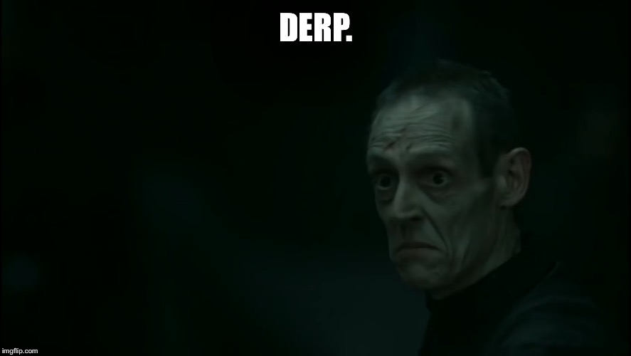 Derp Eater | DERP. | image tagged in harry potter,derp,voldemort,lord voldemort | made w/ Imgflip meme maker