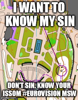 I WANT TO KNOW MY SIN; DON'T SIN. KNOW YOUR ISSOM #EUROVISION MSW | made w/ Imgflip meme maker