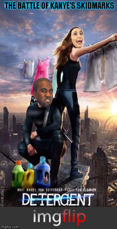 Kim did not sign up for this... | image tagged in kanye west,kim kardashian,movies,original meme | made w/ Imgflip meme maker