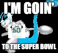 Spoon Mewtwo | I'M GOIN'; TO THE SUPER BOWL | image tagged in spoon mewtwo | made w/ Imgflip meme maker