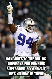 CONGRATS TO THE DALLAS COWBOYS FOR WINNING SUPERBOWL 50

OH WAIT, HE'S NO LONGER THERE | image tagged in superbowl 50,nfl,cam newton | made w/ Imgflip meme maker