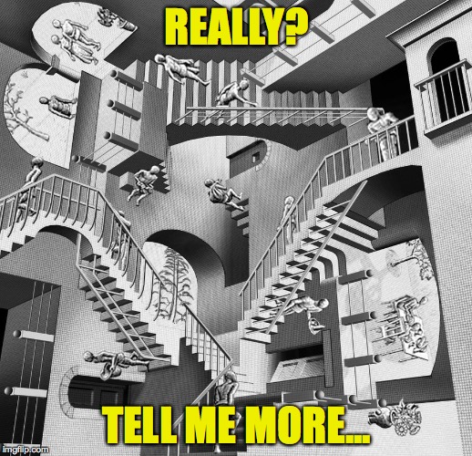 REALLY? TELL ME MORE... | made w/ Imgflip meme maker