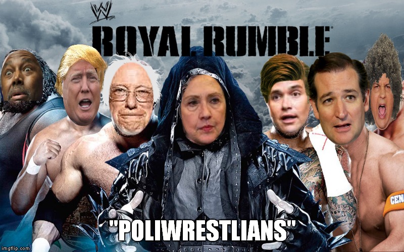 I say we just let them duke it out... | "POLIWRESTLIANS" | image tagged in royal rumble,politicians | made w/ Imgflip meme maker