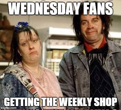  WEDNESDAY FANS; GETTING THE WEEKLY SHOP | image tagged in wednesday | made w/ Imgflip meme maker