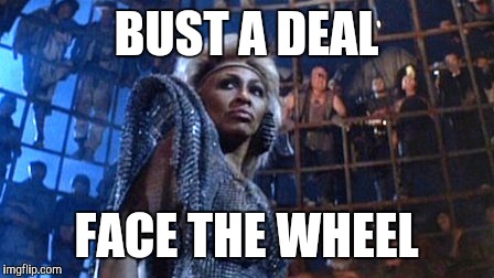 Presidential battle royal |  BUST A DEAL; FACE THE WHEEL | image tagged in thunderdome,hilary clinton,donald trump,bernie sanders,marco rubio,ted cruz | made w/ Imgflip meme maker