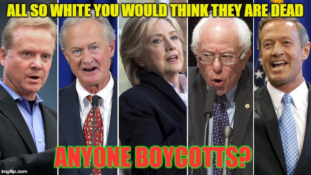 Where is the diversity liberals whine about all the time | ALL SO WHITE YOU WOULD THINK THEY ARE DEAD; ANYONE BOYCOTTS? | image tagged in memes,democrats,oscars boycott,white people | made w/ Imgflip meme maker